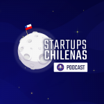 banner podcast startup chile startups chilenas