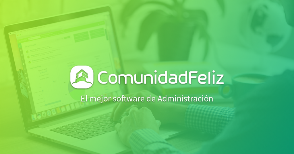 comunidadfeliz el mejor software de administracion
