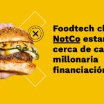 cierre financiamiento chilena notco foodtech