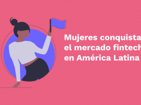 Mujeres conquistan el mercado fintech en América Latina