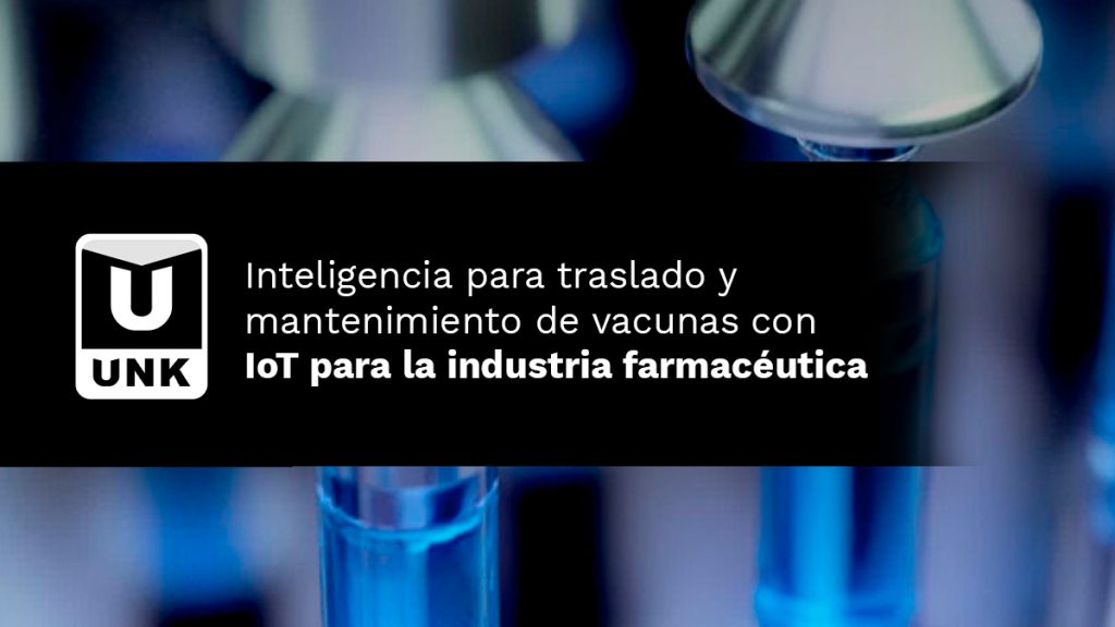 unk startup iot vacunas covid