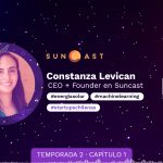 podcast constanza levican suncast startup chilena