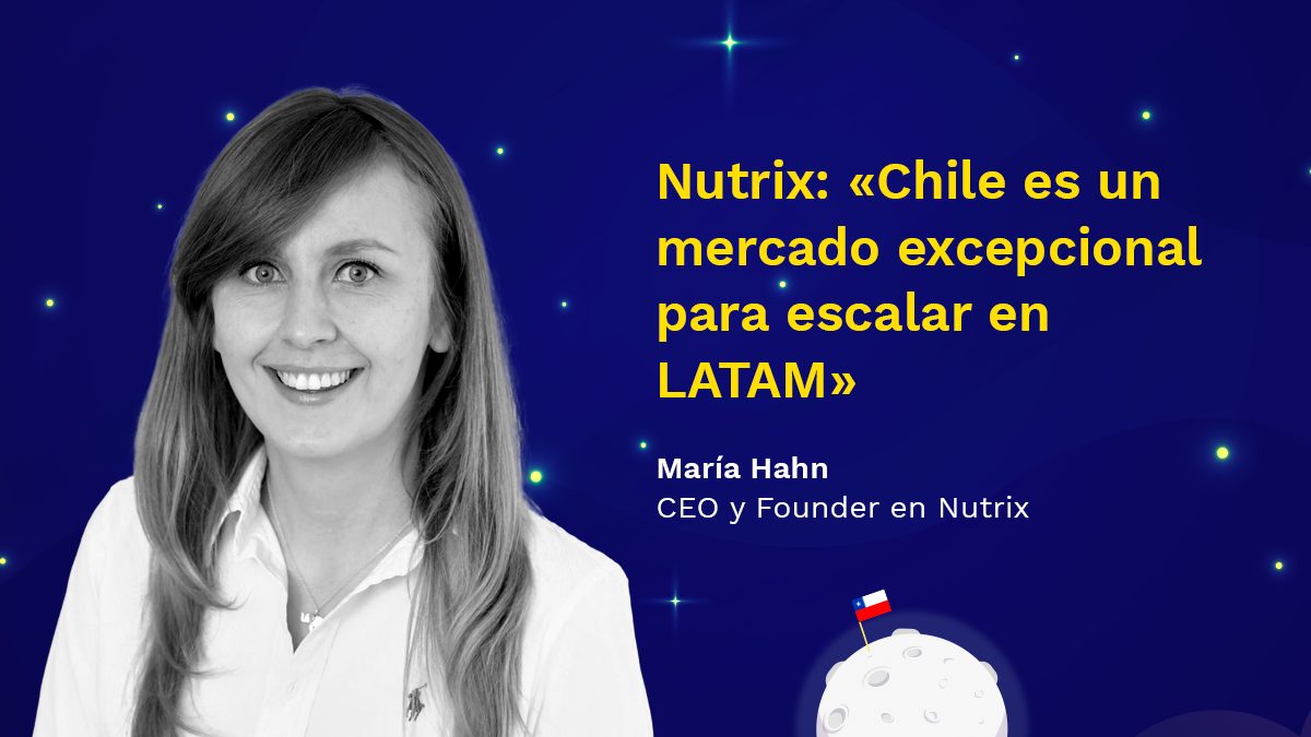 nutrix maria hahn startup chile latam