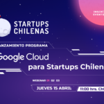 lanzamiento programa google cloud para startups chilenas