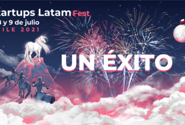 todo un éxito startups latam fest